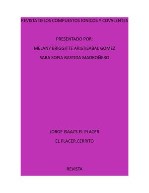 REVISTA DE LA IMPORTANCIA EN LA VIDA DIARIA DE LOS COMPUESTOS IONICOS Y COVALENTES