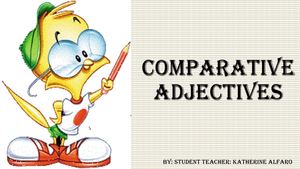 Comparative Adjectives
