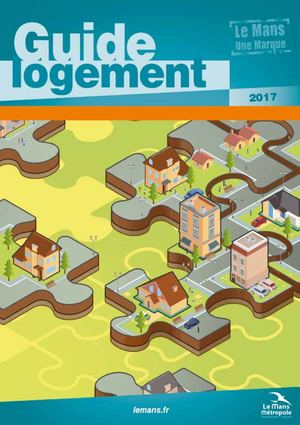Guide Logement 2017 - Le Mans