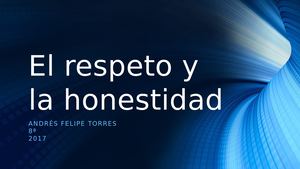 El Respeto Y La Honestidad
