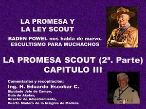 PROMESA Y LEY SCOUT. Promesa 2a parte
