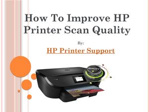 How To Improve Hp Printer Scan Quality