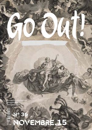 GO OUT! MAGAZINE N°36 - NOVEMBRE 2015