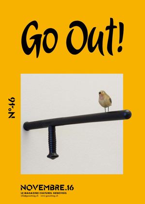 GO OUT! MAGAZINE N°46 - NOVEMBRE 2016
