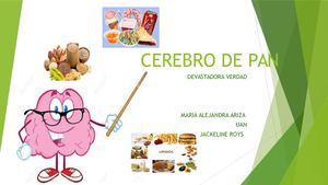Cerebro De Pan [Autoguardado]