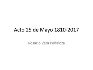 Acto 25 De Mayo 1810 2017