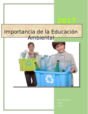 Cuál Es La Importancia De La Educación Ambiental