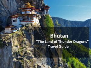 Bhutan Travel Guide