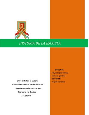 Historia De Las Escuelas (1)
