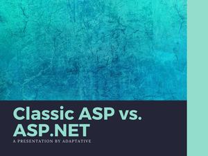 Classic Asp Vs Asp Net