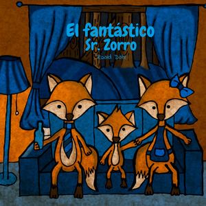 Cuento Mr Fox