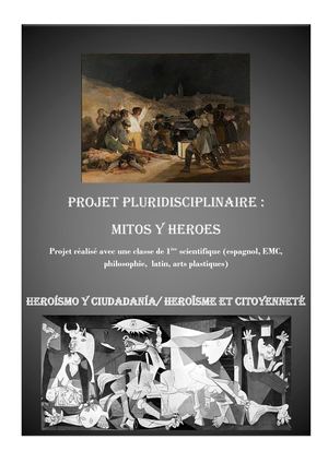 Présentation Projet Mitos Y Héroes : heroísmo y ciudadanía