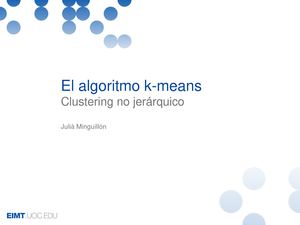 Clustering No Jerárquico, El Algoritmo K Means. Francisco Javier Cervigon Ruckauer