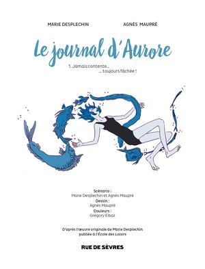 Journal d'Aurore (Le) -  Marie Desplechin