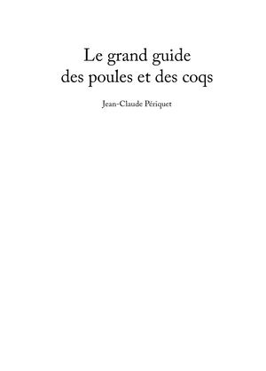 Extrait Le Grand Guide Des Poules Et Des Coqs