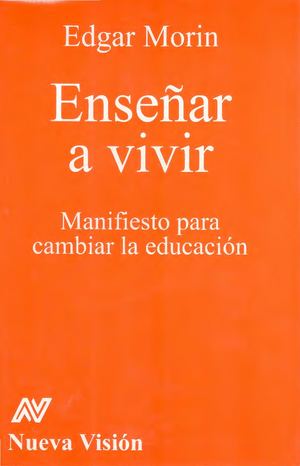 Ensenar A Vivir - Édgar Morin