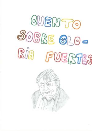 Cuento De Gloria Fuertes 6ºC