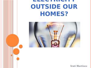 Where Do We Use Electricity Outside Our Homes