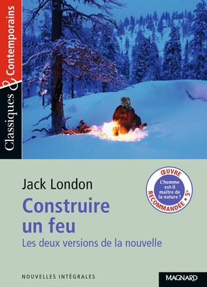Extrait Construire Un Feu