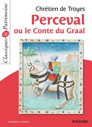 Extrait Perceval Ou Le Conte Du Graal