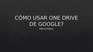 Cómo Usar One Drive De Google