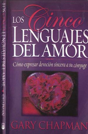 Los Cinco Lenguajes Del Amor Gary Chapman 2