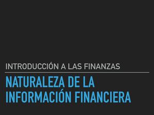 Naturaleza de la Información Financiera