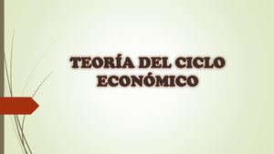 Teoría Del Ciclo Económico