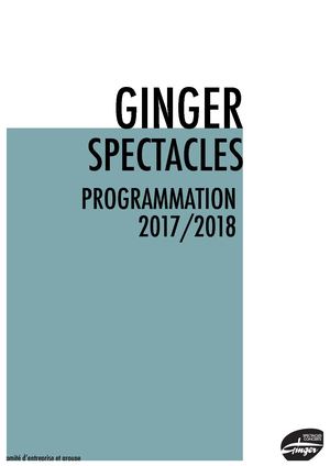 Ginger Spectacles + Nuits D’arstistes