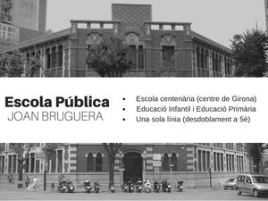 1. Contextualització - Escola Joan Bruguera
