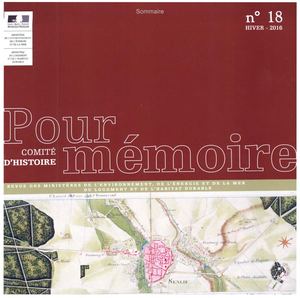 2016 Le Tricentenaire Des Ponts Et Chaussées, Pour Mémoire N°18