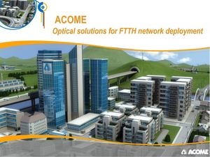Acome FttH Solutions