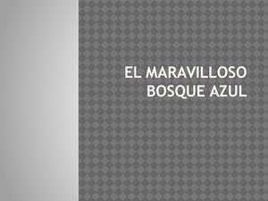El Maravilloso Bosque Azul