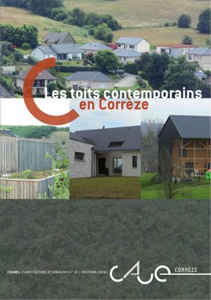 Les toits contemporains en Corrèze