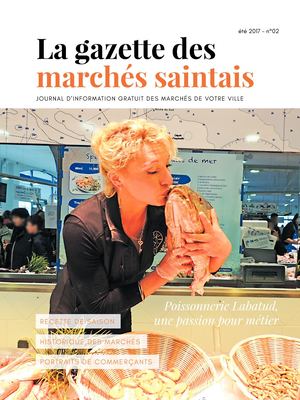 La gazette des marchés saintais - Eté 2017 - N°02