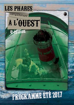 Les phares complètement à l'Ouest 2017 - Programme
