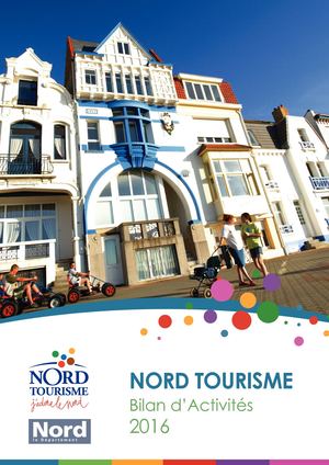 Nord Tourisme - Rapport d'activités 2016