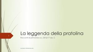 La Leggenda della pratolina