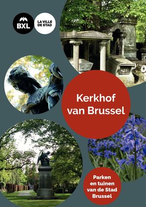 Kerkhof van Brussel - Parken en tuinen van de Stad Brussel