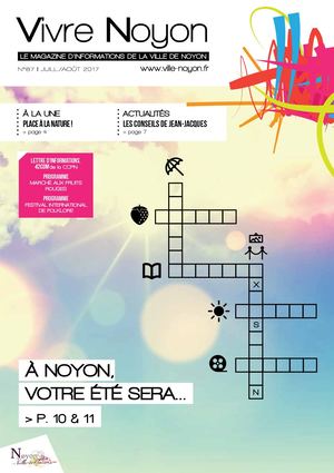 JUILLET-AOÛT 2017 / VIVRE NOYON N°87