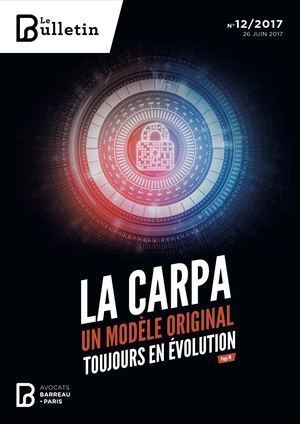 Bulletin n°12 "la CARPA : un modèle original, toujours en évolution"