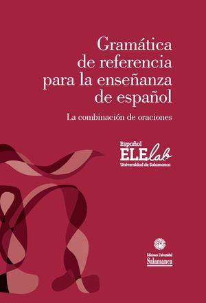 Gramática de referencia para la enseñanza de español