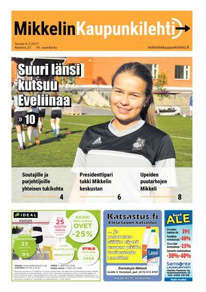 Mikkelin Kaupunkilehti 27/2017