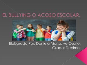 El Bullying O Acoso Escolar Daniela Monsalve
