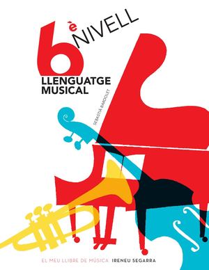 Llenguatge Musical. 6è Nivell