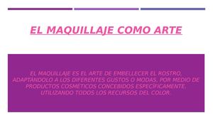 El Maquillaje Como Arte
