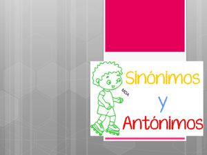 Sinonimos Y Antonimos Español 3r Periodo