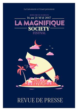Revue de presse - La Magnifique Society 2017