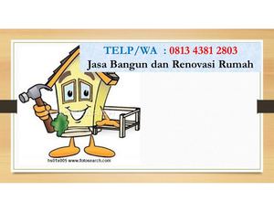 TELP/WA : 0813 4381 2803 Jasa Pemborong sidoarjo