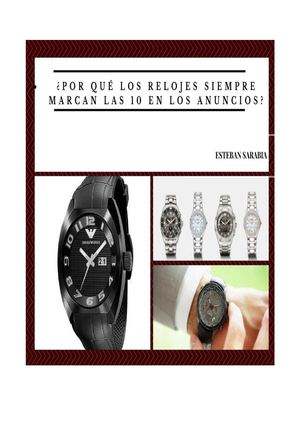 Por qué los relojes siempre marcan las diez en los anuncios